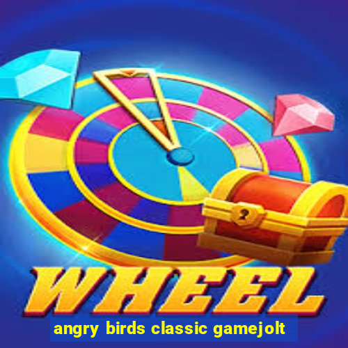 angry birds classic gamejolt